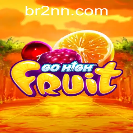 Exploring the Vibrant World of GoHighFruit: A Fresh Gaming Experience